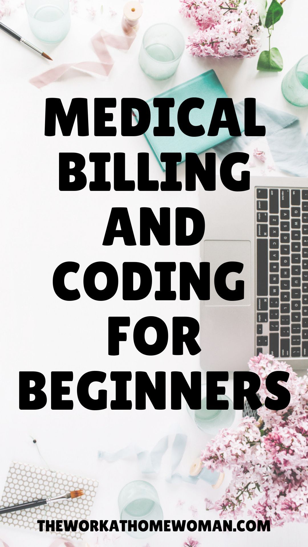 Work-At-Home Medical Coding and Billing Careers