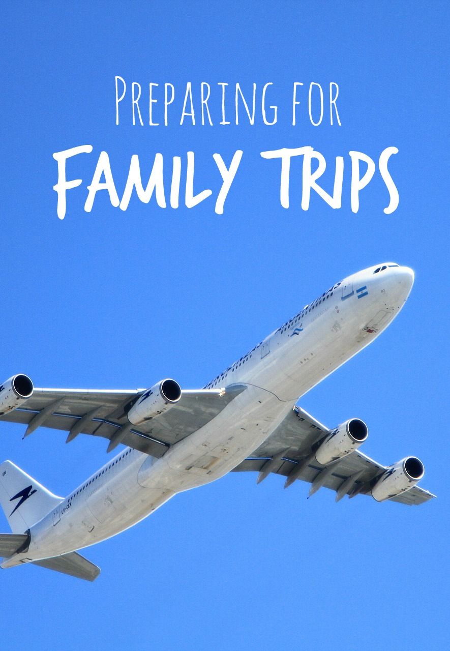 Preparing for Family Trips – Fantastic Fun & Learning
