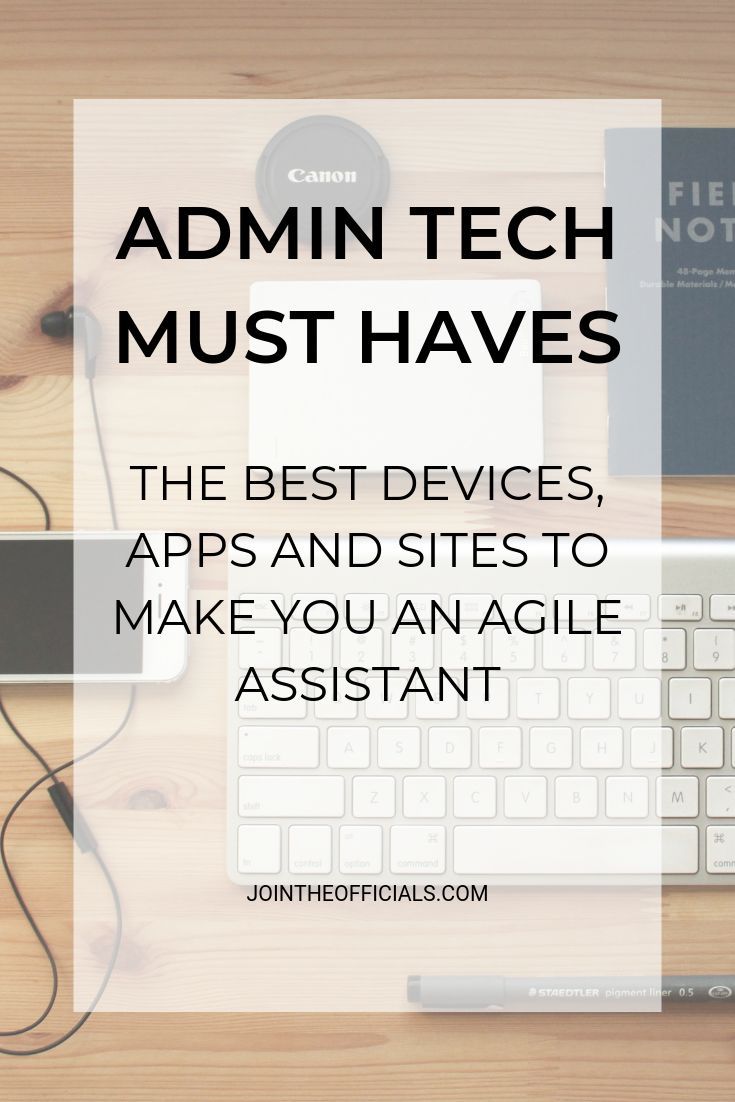must have tech – apps, websites, devices